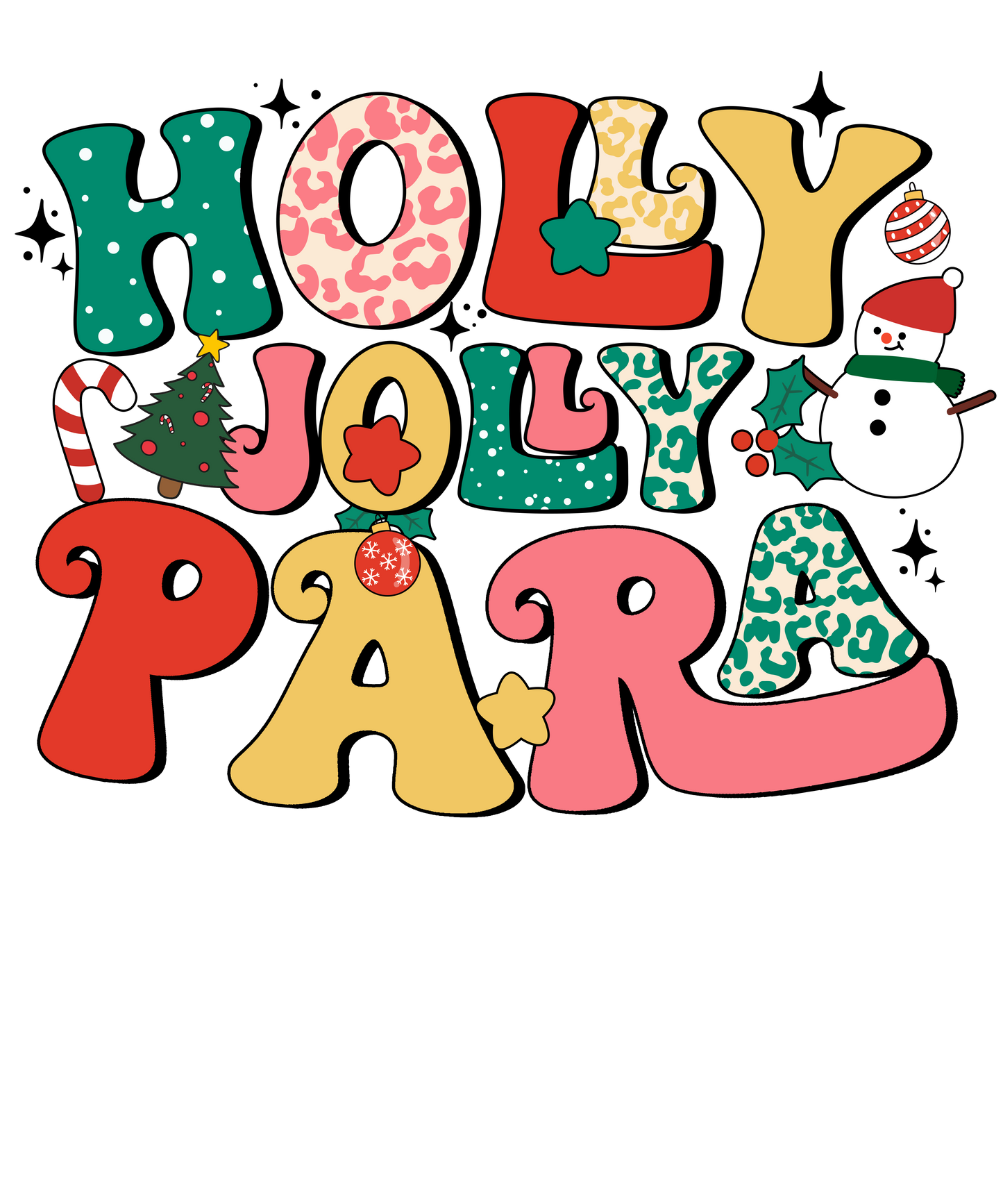 🤶 Holly Jolly Para T-Shirt  🎄🎅